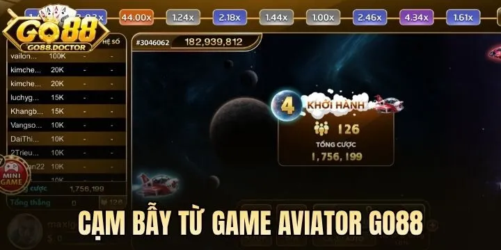 Cạm bẫy nguy hiểm cần tránh khi chơi Aviator Go 88