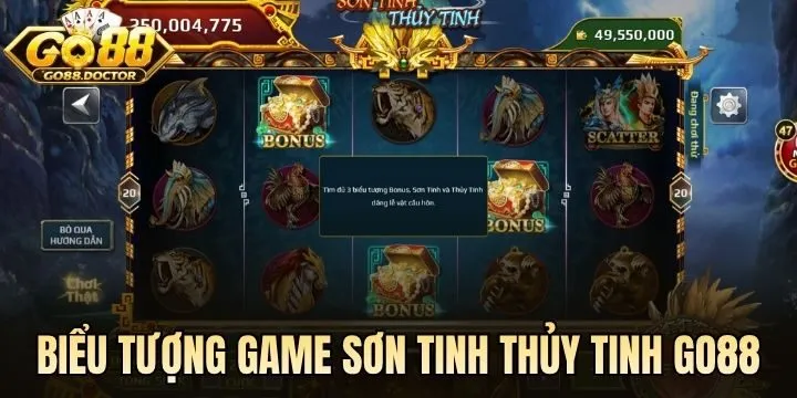 Vai trò của các biểu tượng Sơn Tinh Thủy Tinh Go88