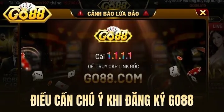 Vấn đề bảo mật cần chú ý sau khi đăng ký Go88