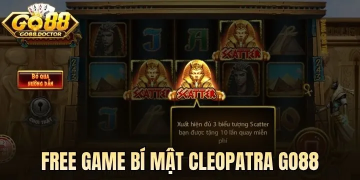 Free Game Bí Mật Cleopatra Go88 săn thưởng miễn phí
