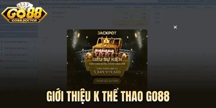 Vài nét về K Thể Thao Go88