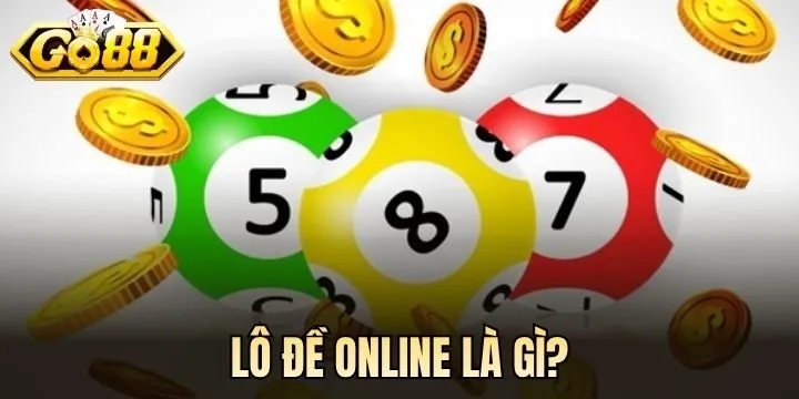 Lô đề online là gì? 