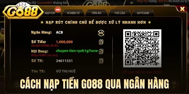 Quy trình nạp tiền Go88 chi tiết với từng phương thức