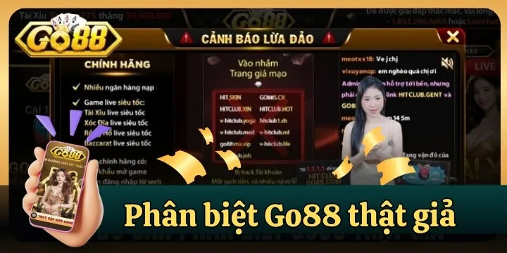 Phân biệt Go88 thật giả - 05 dấu hiệu nhận biết dễ thấy