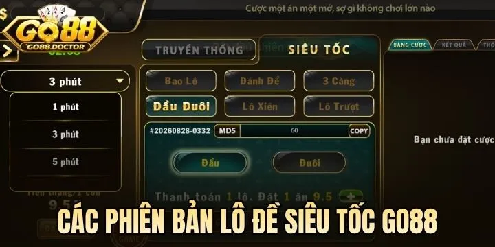 Các phiên bản chơi Lô Đề Siêu Tốc Go88