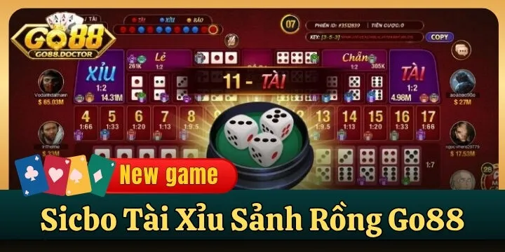 Sicbo Tài Xỉu Sảnh Rồng Go88 - ‘’Mỏ vàng’’ dành cho dân cược