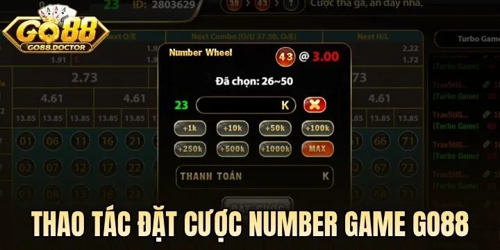 Thao tác đặt cược Number Game Go88