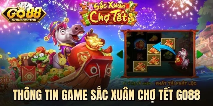 Thông tin về game Sắc Xuân Chợ Tết Go88