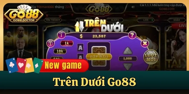 Trên Dưới Go88 - Thuật bắt nhịp cầu bất bại cho các dân chơi