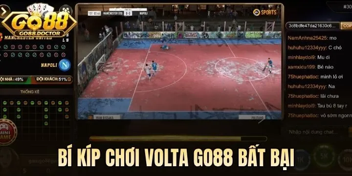 Bí kíp nâng cao cơ hội thắng cược Volta Go88