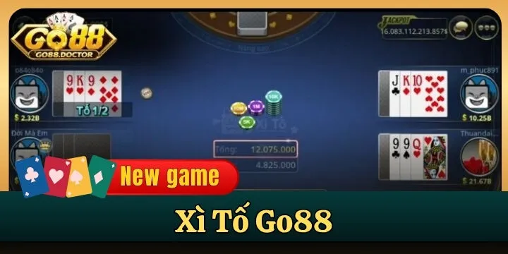 Xì Tố Go88 - Khám phá game bài kiếm tiền cực hot hiện nay