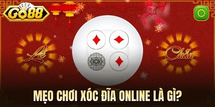 Bí kíp đọc vị Xóc Đĩa online là gì? 